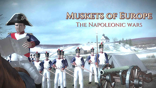 ŷ�޻�ǹ������(Muskets of Europe)-ŷ�޻�ǹ������ս����Ϸ���ذ�װv5.0.4